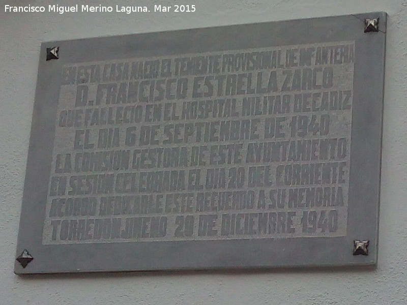 Casa de Francisco Estrella Zarco - Casa de Francisco Estrella Zarco. Placa