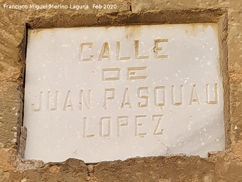 Calle de Juan Pasquau L�pez - Calle de Juan Pasquau L�pez. Placa antigua