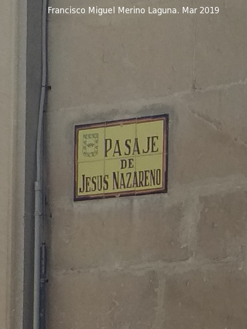 Pasaje Jess Nazareno - Pasaje Jess Nazareno. Placa