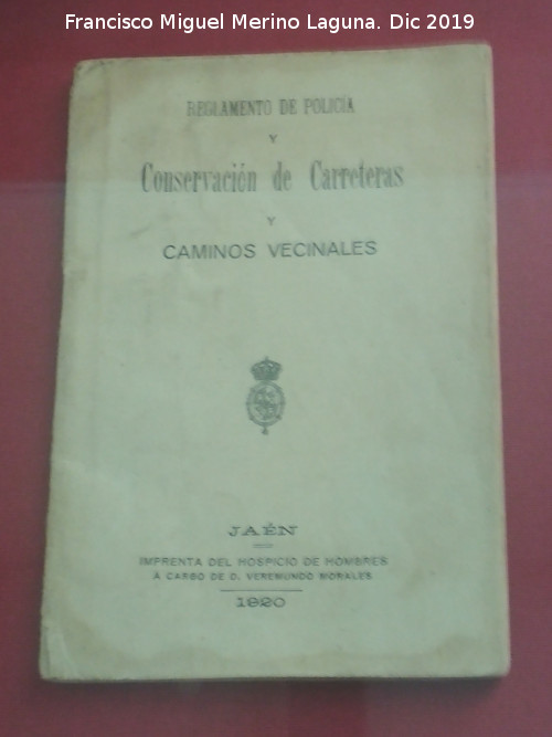 Provincia de Jan - Provincia de Jan. Caminos Vecinales de Jan 1920. Coleccin de Francisco Rubio Aguilar