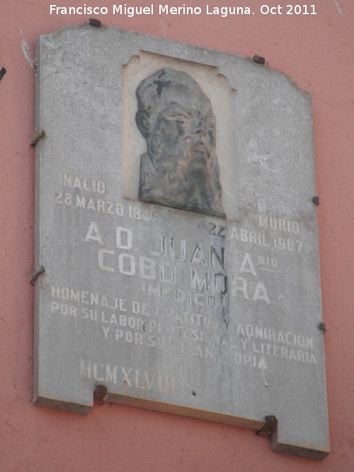 Casa de Juan Antonio Cobo Mora - Casa de Juan Antonio Cobo Mora. Placa