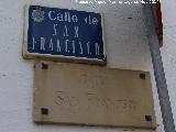 Calle San Francisco. Placa