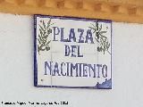 Plaza del Nacimiento. Placa