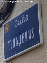 Calle Tinajeros. Placa