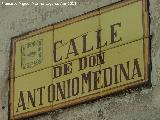 Calle Don Antonio Medina. Placa