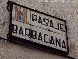 Pasaje Barbacana. Placa