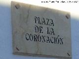 Plaza de la Coronacin. Placa