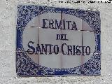 Ermita del Santo Cristo. Placa